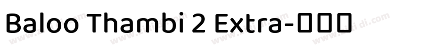 Baloo Thambi 2 Extra字体转换